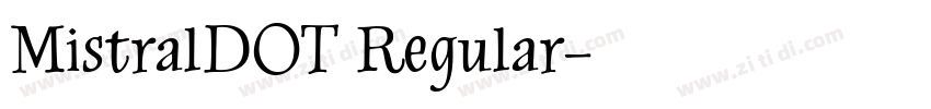 MistralDOT Regular字体转换